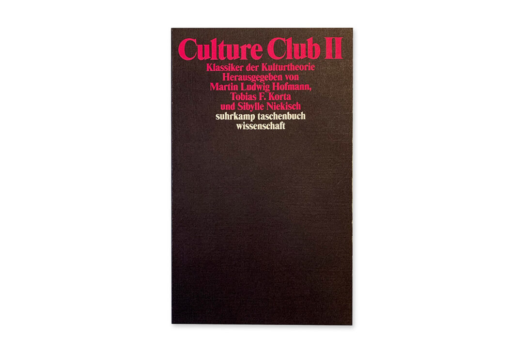 Cover des Buches Culture Club 2 – Klassiker der Kulturtheorie